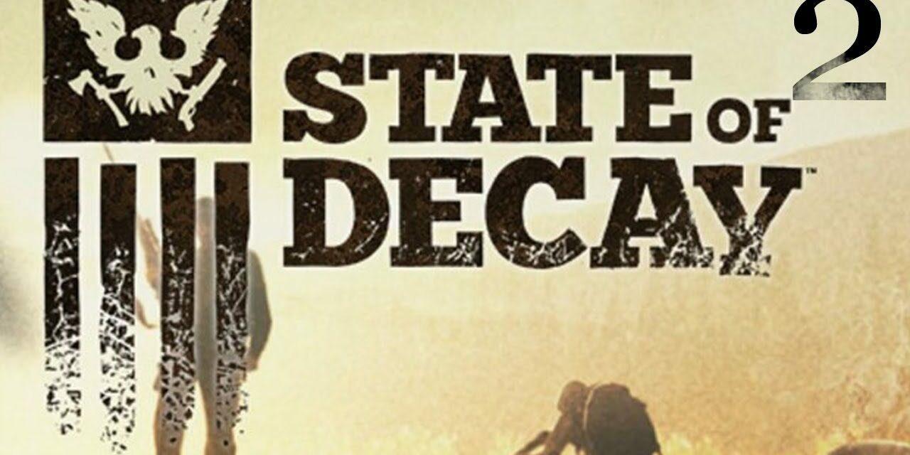 State of Decay 2