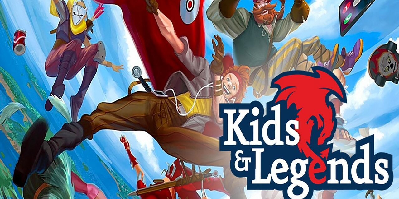 Kids & Legends