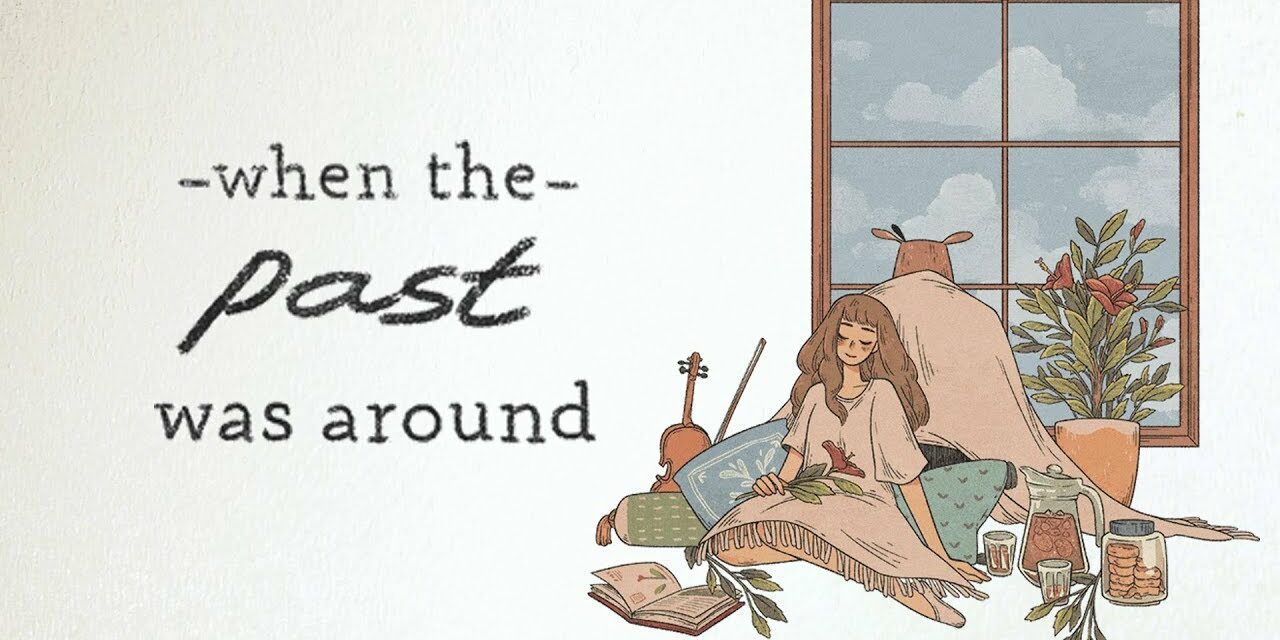 when past was around