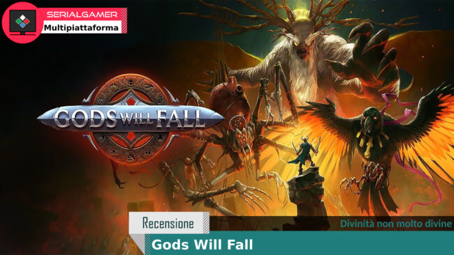 Recensione (1) Gods Will Fall