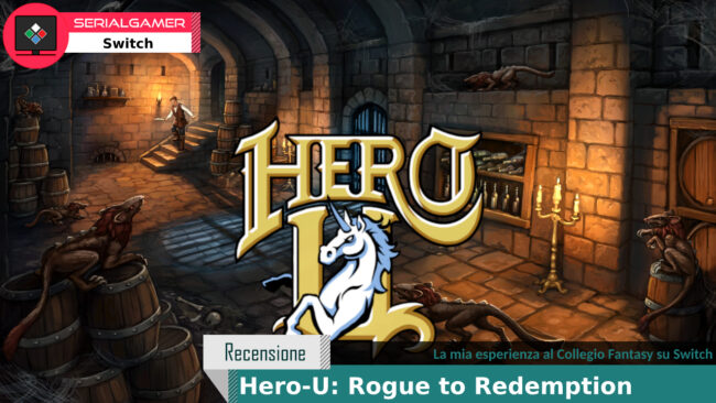 Hero-U: Rogue to Redemption Hero-U: Rogue to Redemption