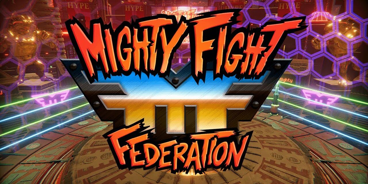 Mighty Fight Federation Mighty Fight Federation