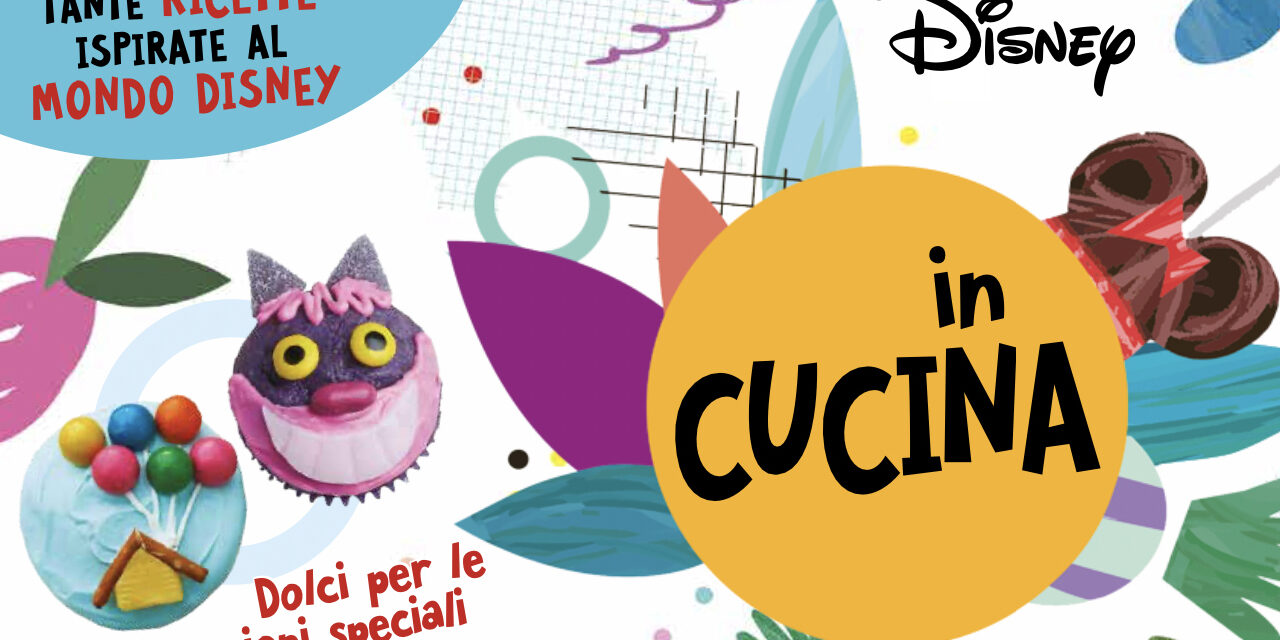 Disney in Cucina