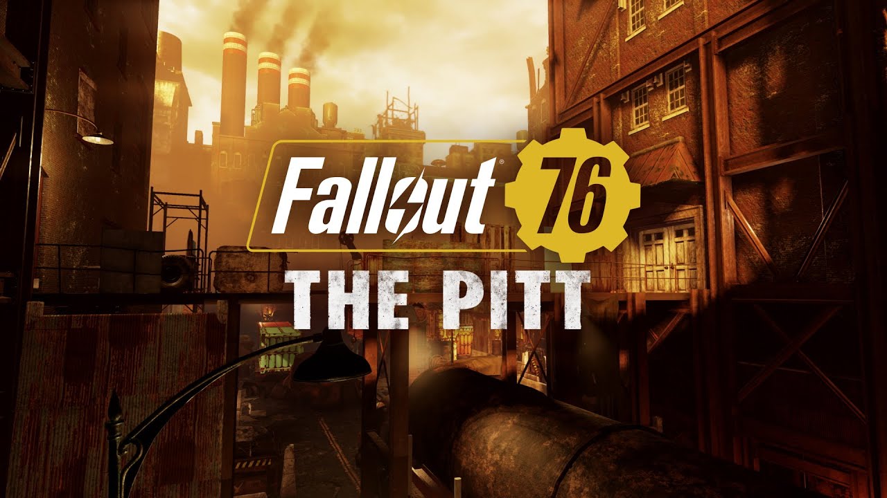 Fallout 76 the pitt