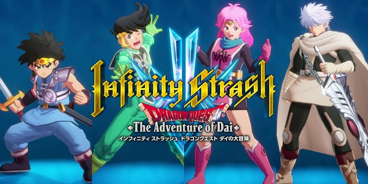 Infinity Strash DRAGON QUEST The Adventure of Dai