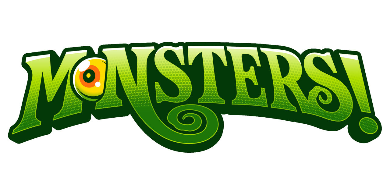 MONSTERS!