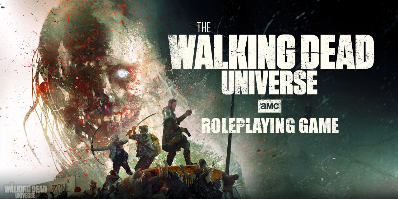 The Walking Dead Universe Roleplaying Game_banner