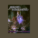 Shadow of the Weird Wizard