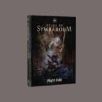 Ruins of Symbaroum: Player's Guide 5E