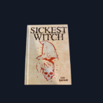 Sickest Witch