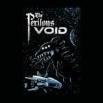 The Perilous Void