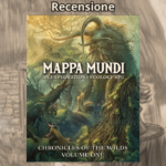 Mappa Mundi: Chronicles of the Wilds Volume 1